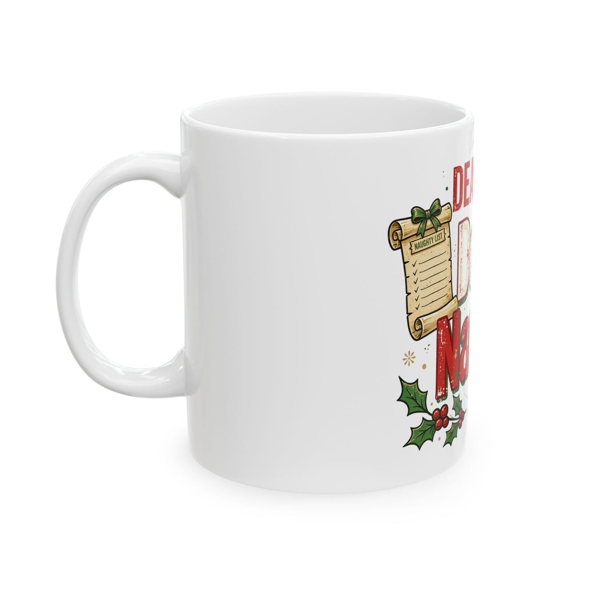 Christmas – Dear Santa Define Naughty | Coffee Mug