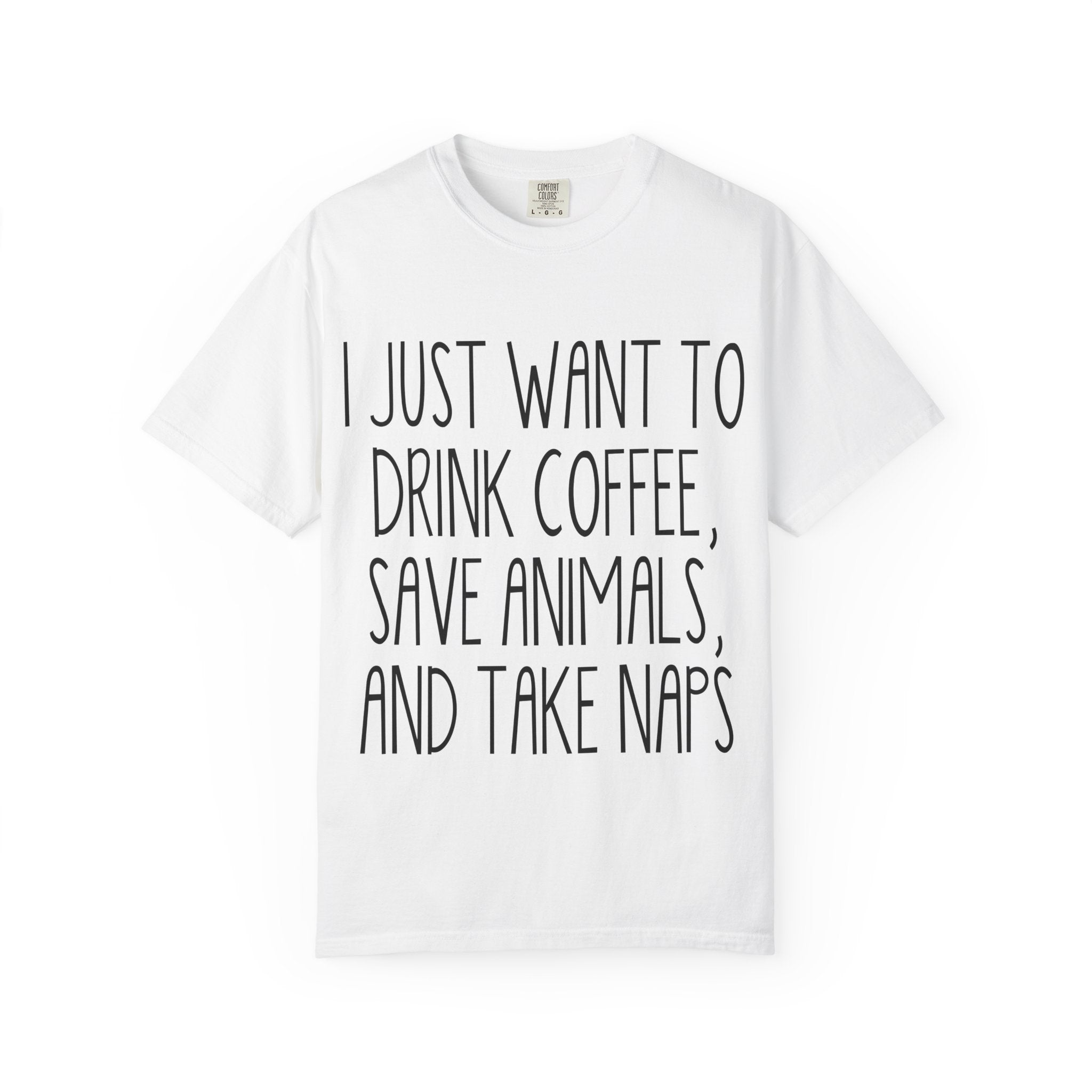 Coffee, Save Animals & Naps T-Shirt