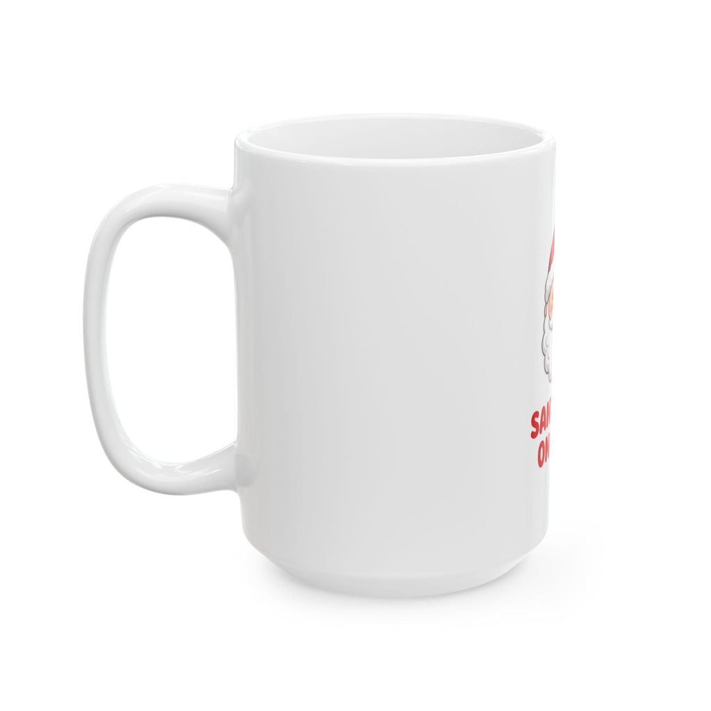 Christmas – Santa Runs On Coffee | Coffee Mug