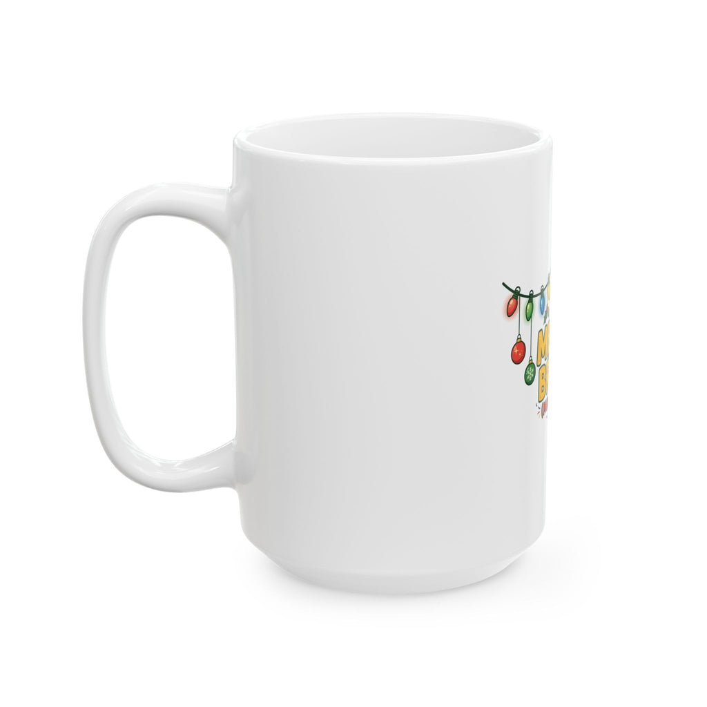 Christmas – Merry & Bright | Coffee Mug