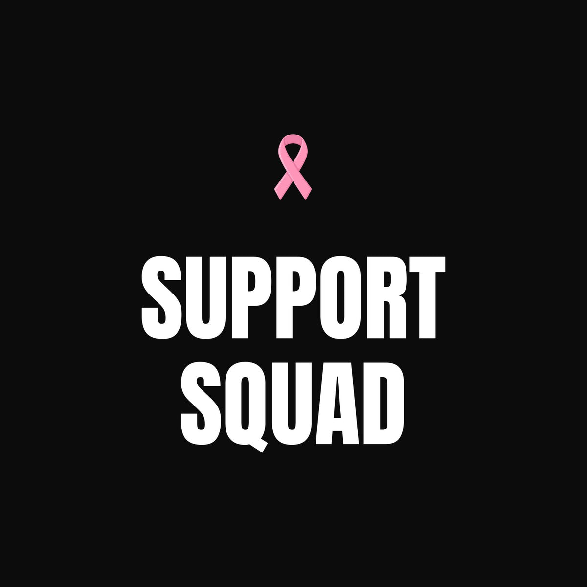 Support Squad Sweatshirt - Breast Cancer Awareness