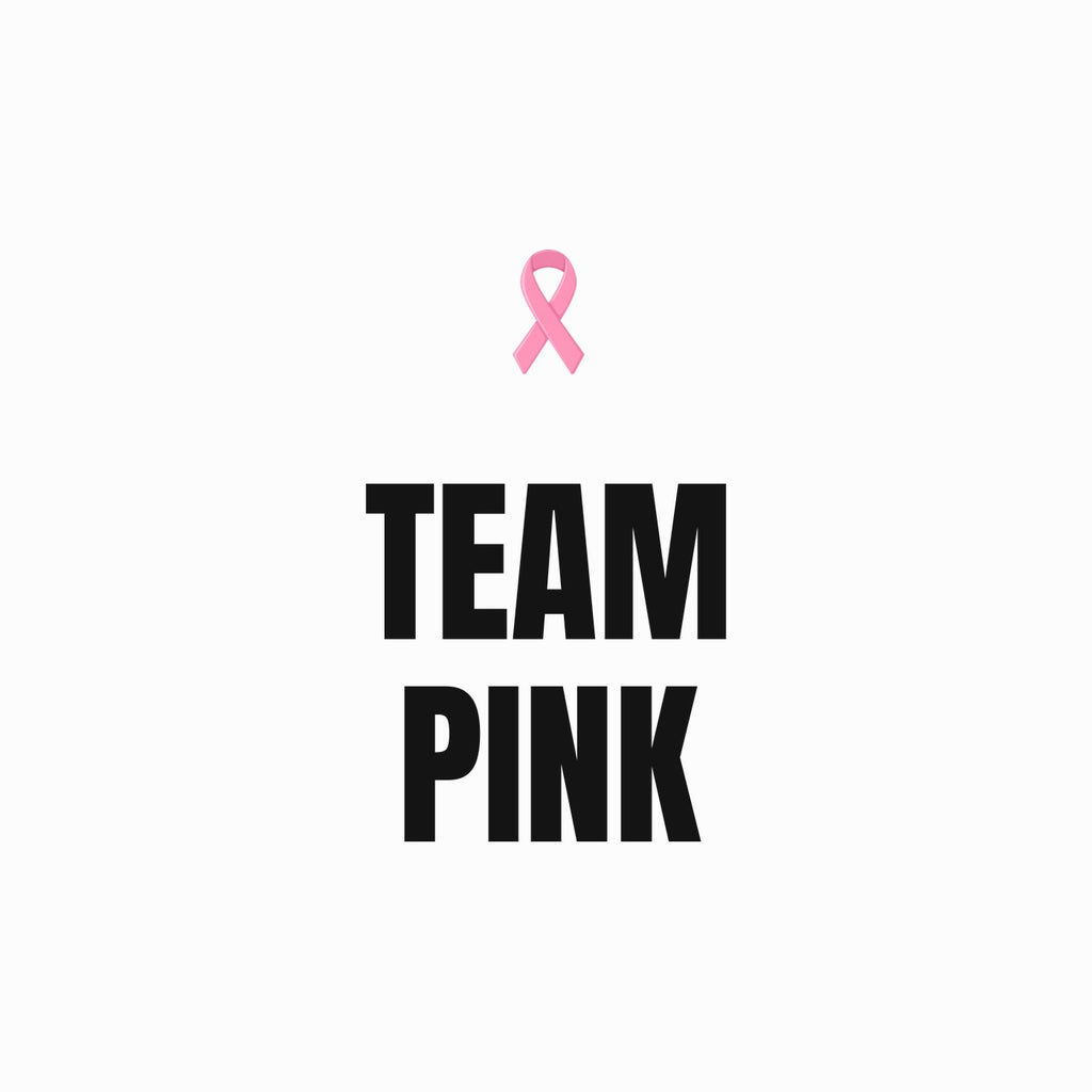 Team Pink Tee - Breast Cancer Awareness